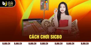 cách chơi sicbo