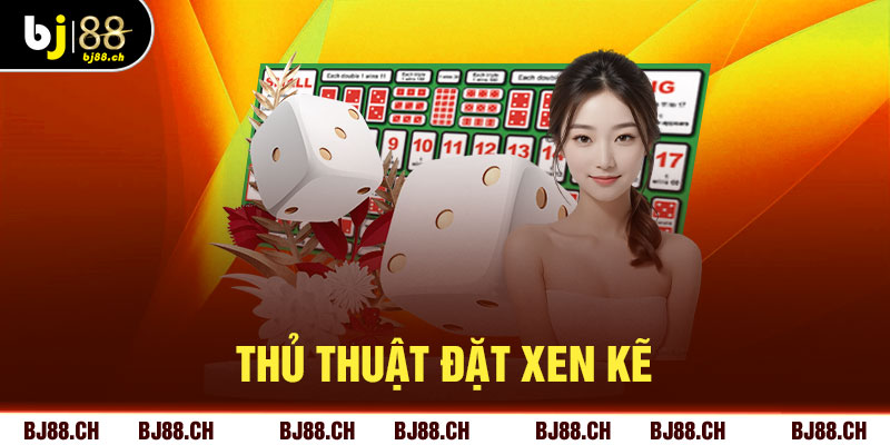 Thủ thuật đặt xen kẽ